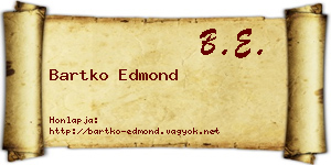 Bartko Edmond névjegykártya